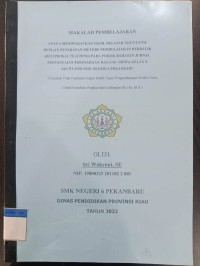 Upaya meningkatkan hasil belajar akuntansi dengan penerapan metode pembelajaran berbalik (reciprokal teaching) pada pokok bahasan jurnal penyesuaian perusahan dagang siswa kelas x akuntansi smk negeri 6 pekanbaru