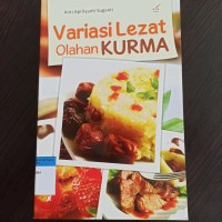 Variasi lezat olahan kurma
