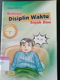 Budaya disiplin waktu sejak dini