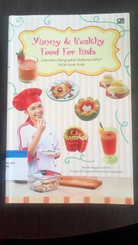 Yummy & healthy food for kids