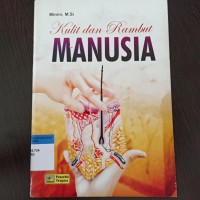 Kulit dan rambut manusia