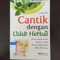 Cantik dengan lulur herbal