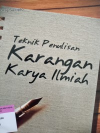 Teknik penulisan karangan karya ilmiah