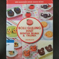 Bolu gulung imut bentuk buah & fauna