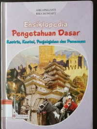 Ensiklopedia pengetahuan dasar