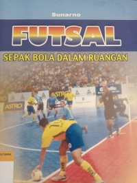 Futsal Sepak Bola Balam Ruangan