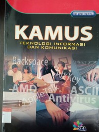 Kamus teknologi informasi dan komunikasi