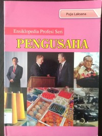 Ensiklopedia profesi seri pengusaha