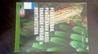 Penanganan , pengolahan hasil tanaman pangan & hortikultura