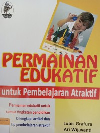 Permainan edukatif untuk pembelajaran atratif