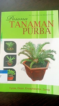 Pesona tanaman purba