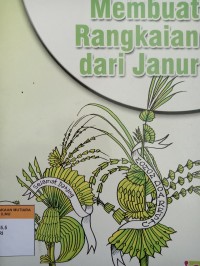 Membuat rangkaian dari janur