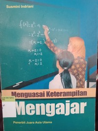 Mengusai keterampilan mengajar