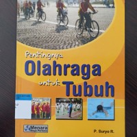 Pentingnya olahraga untuk tubuh