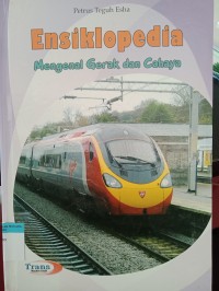 Ensiklopedia mengenal gerak dan cahaya