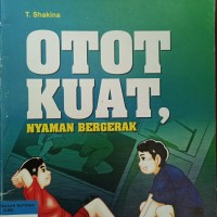 Otot kuat nyaman bergerak