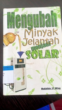 Mengubah minyak jelantah menjadi solar