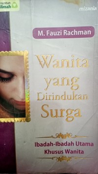 Wanita yang dirindukan surga