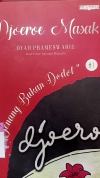 Djoeroe masak: jenang bukan dodol