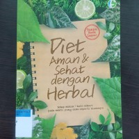 Diet aman & sehat dengan herbal: tetap makan 3 kali sehari pada waktu yang sama seperti biasanya