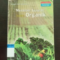 Menanam sayuran secara organik