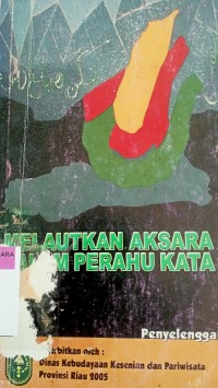 Melautkan aksara dalam perahu kata