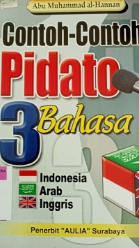 Contoh-contoh pidato 3 bahasa: Indonesia, Arab, Inggris