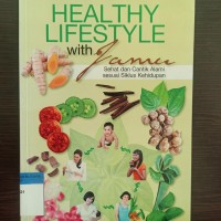 Healthy lifestyle with jamu sehat dan cantikalami sesuai siklus kehidupan