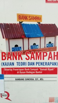Bank sampah (kajian teori dan penerapan)