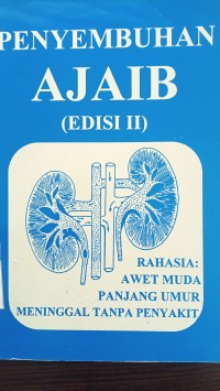 Penyembuhan ajaib (edisi II)