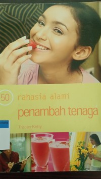 50 rahasia alami penambah tenaga