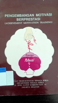 Pengembangan motivasi berprestasi (achievement motivation training)