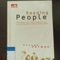 Reading people: cara efektif untuk menggerakkan orang, serta mengatasi dan mencegah penolakan