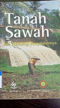 Tanah sawah dan teknologi pengolahannya