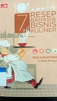 7 resep rahasia bisnis kuliner