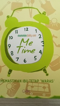 Me time: memastikan ibu tetap 'waras'
