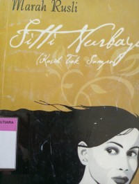 Sitti nurbaya: kasih tak sampai