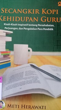 Secangkir kopi kehidupan guru