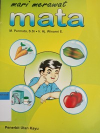 Mari merawat mata