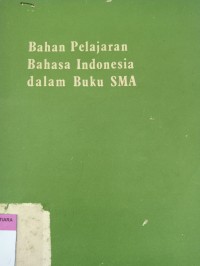 Bahan pelajaran bahasa indonesia dalam buku buku SMA