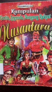 Kumpulan cerita legenda dongeng rakyat nusantara