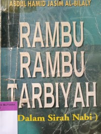 Rambu rambu tarbiyah (dalam sirah nabi)
