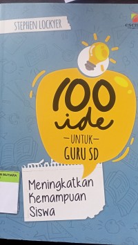 100 ide untuk guru sd meningkatkan kemampuan siswa