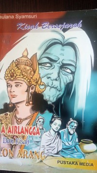 Raja Airlangga dan kisah calon arang