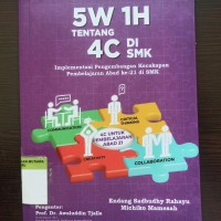 5W 1H tentang 4C di smk