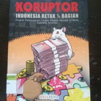 Koruptor indonesia retak 1/2 bagian