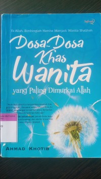 Dosa-dosa khas wanita yang paling dimurkai allah