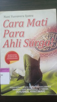 Cara mati para ahli surga!