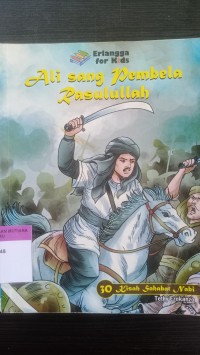 Ali sang pembela rasulullah
