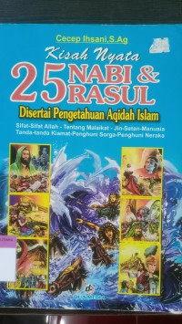 Kisah nyata 25 nabi & rosul disertai pengetahuan aqidah islam